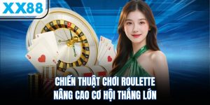 Chiến Thuật Chơi Roulette - Nâng Cao Cơ Hội Thắng Lớn 7 chien thuat choi roulette nang cao co hoi thang lon