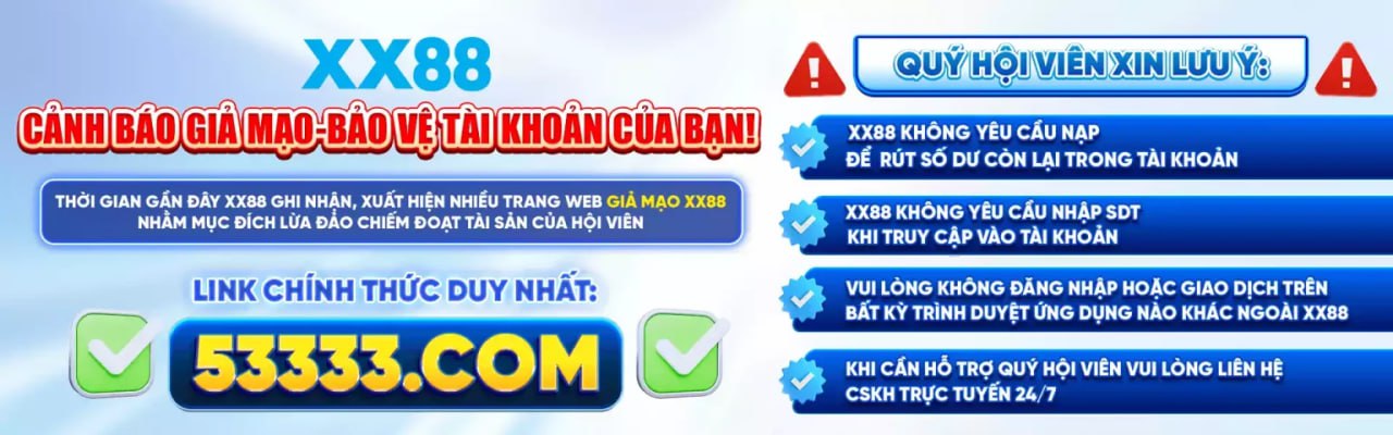 XX88 > Truy Cập Link Vào XX88.COM > Ưu Đãi Chào Mừng +88K Free 1 xx88 cảnh báo banner